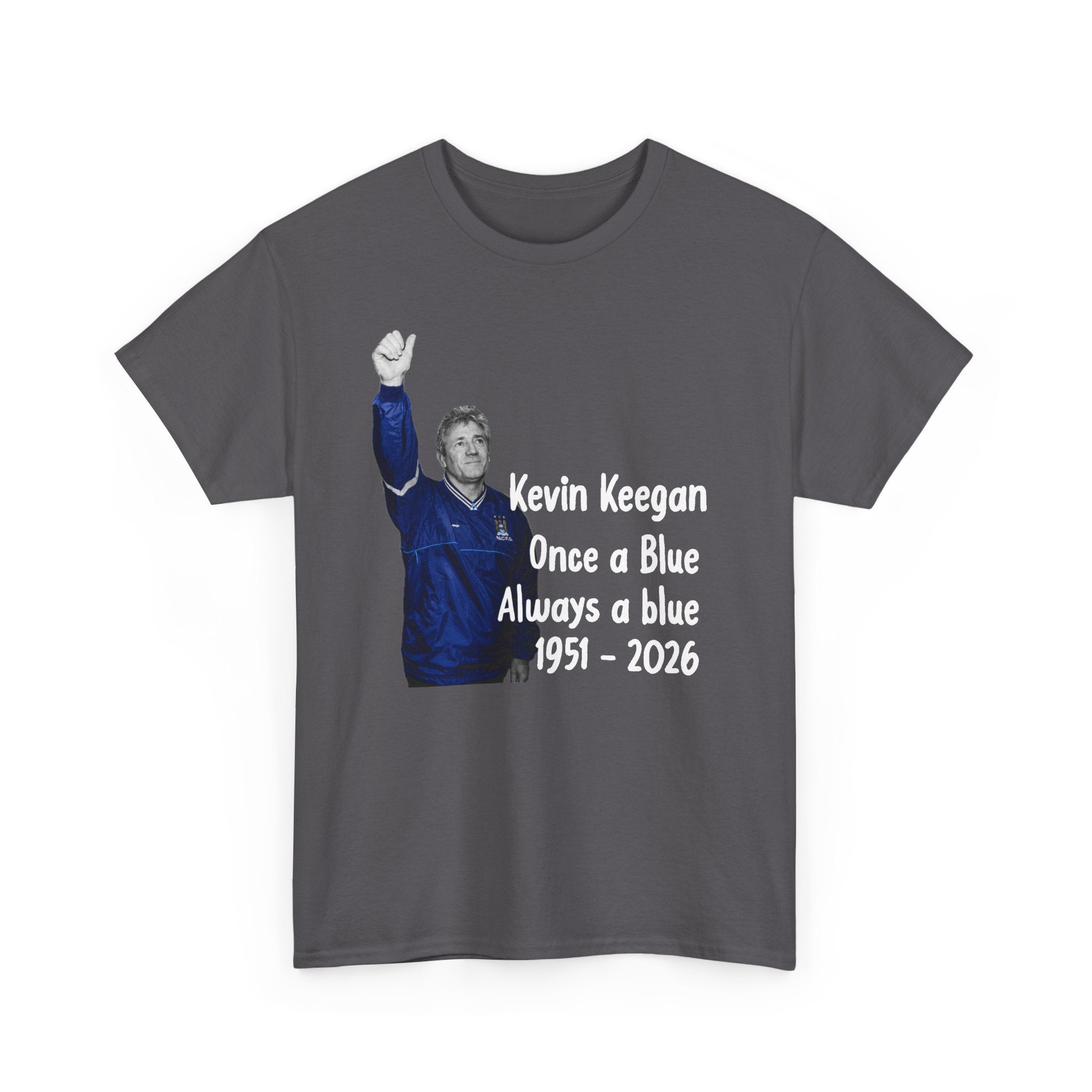 Kevin Keegan Tribute T-Shirt – "Once a Blue Always a Blue 1951–2026"