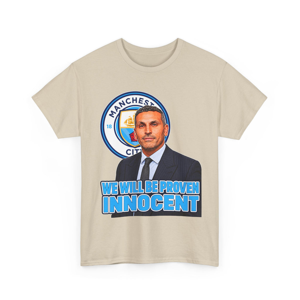 Manchester City “We Will Be Proven Innocent” Fan Cotton T-Shirt