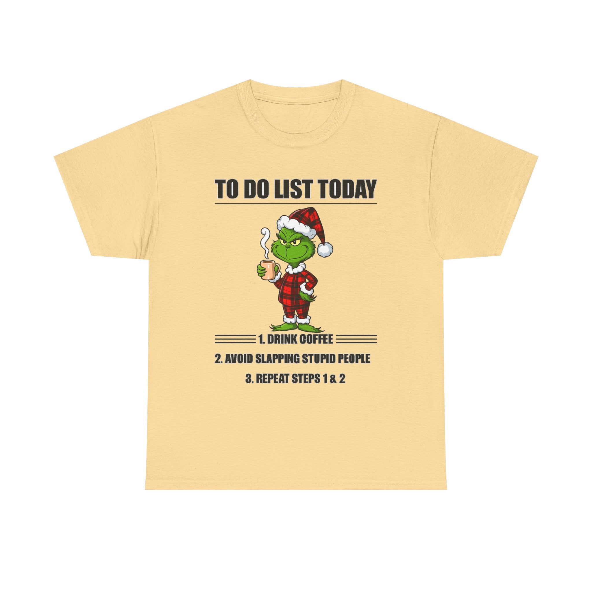 Grumpy Grinch Christmas T-Shirt — "To Do List Today" Holiday Tee