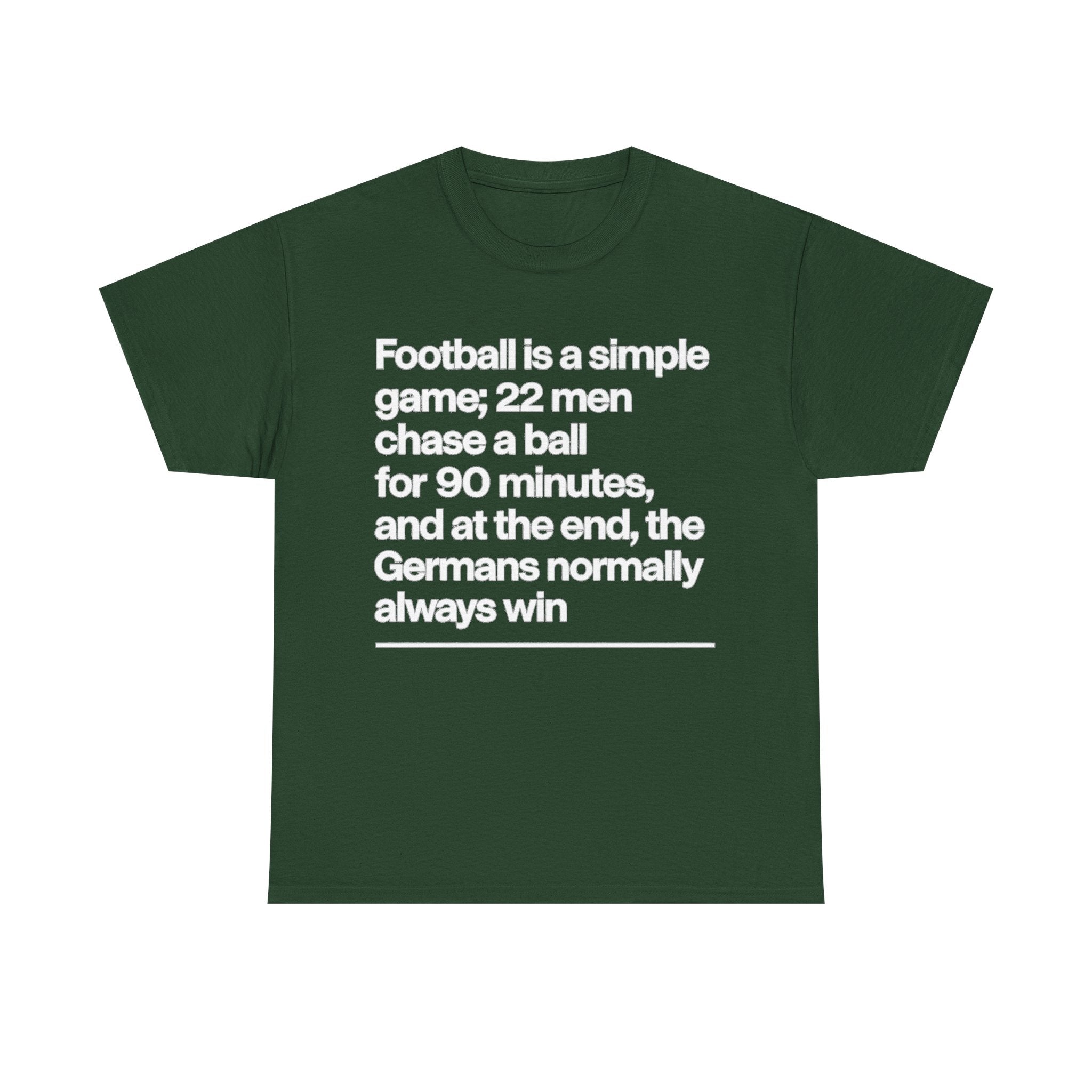 Funny Quote T-Shirt — 'Football is a simple game...' Graphic Tee