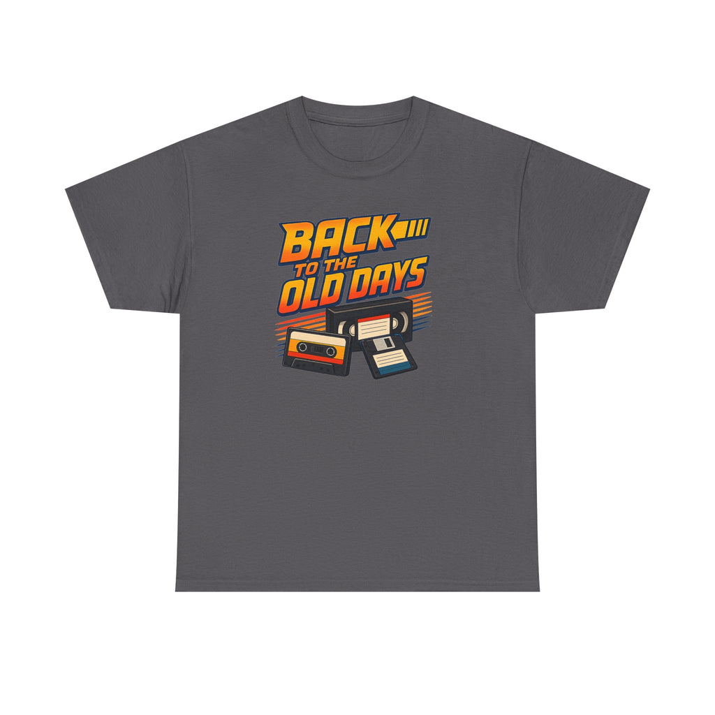 Back to the Old Days Tee – Retro Cassette & VHS Nostalgia T-Shirt