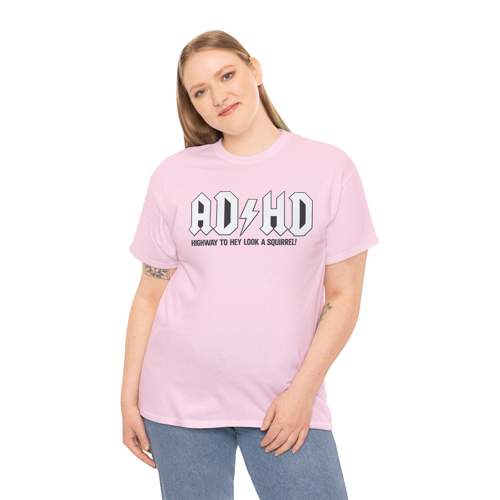 ADHD Band Tee — "Highway to Hey Look a Squirrel!" Graphic T-Shirt