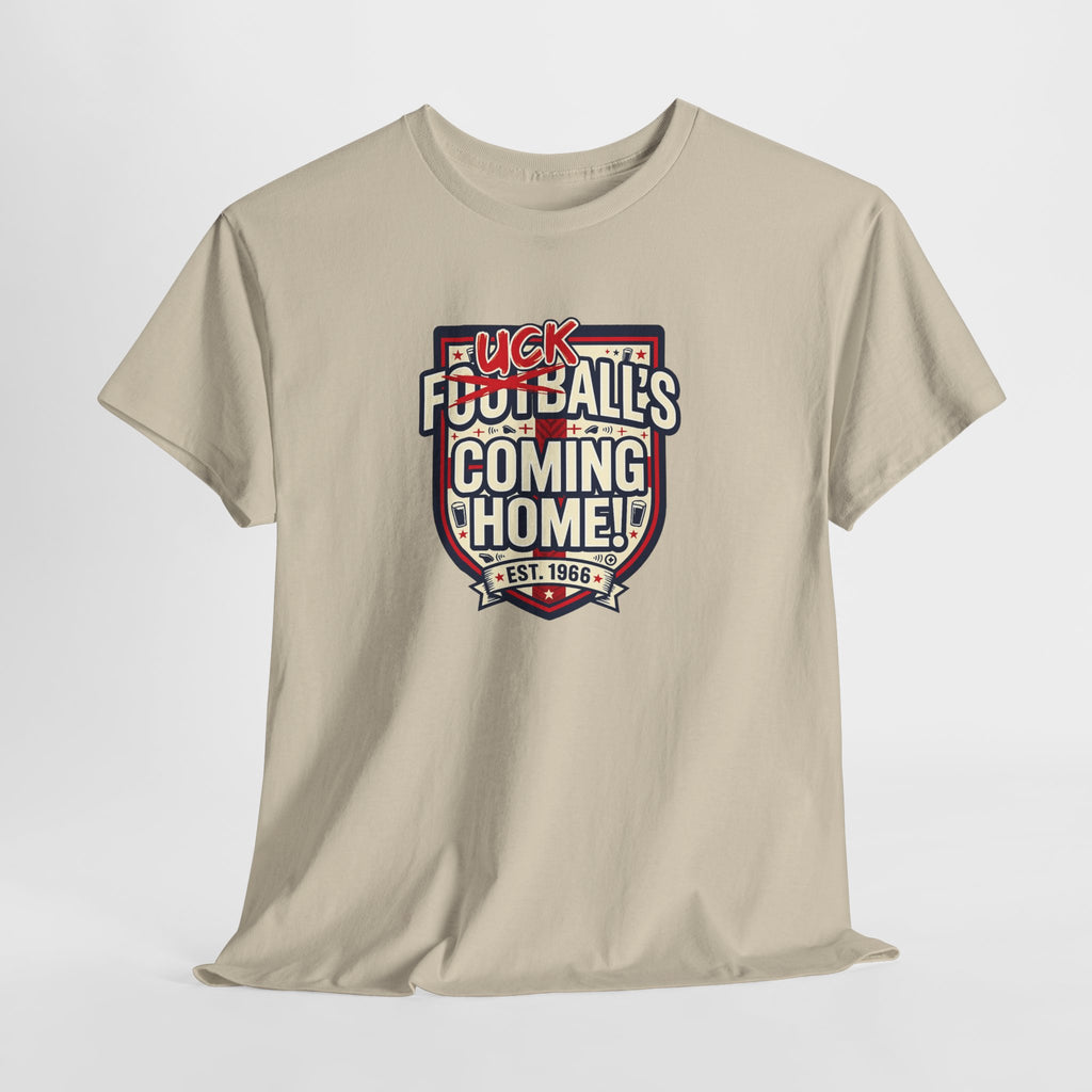 Provocative 'F*ck All's Football's Coming Home' Graphic Tee