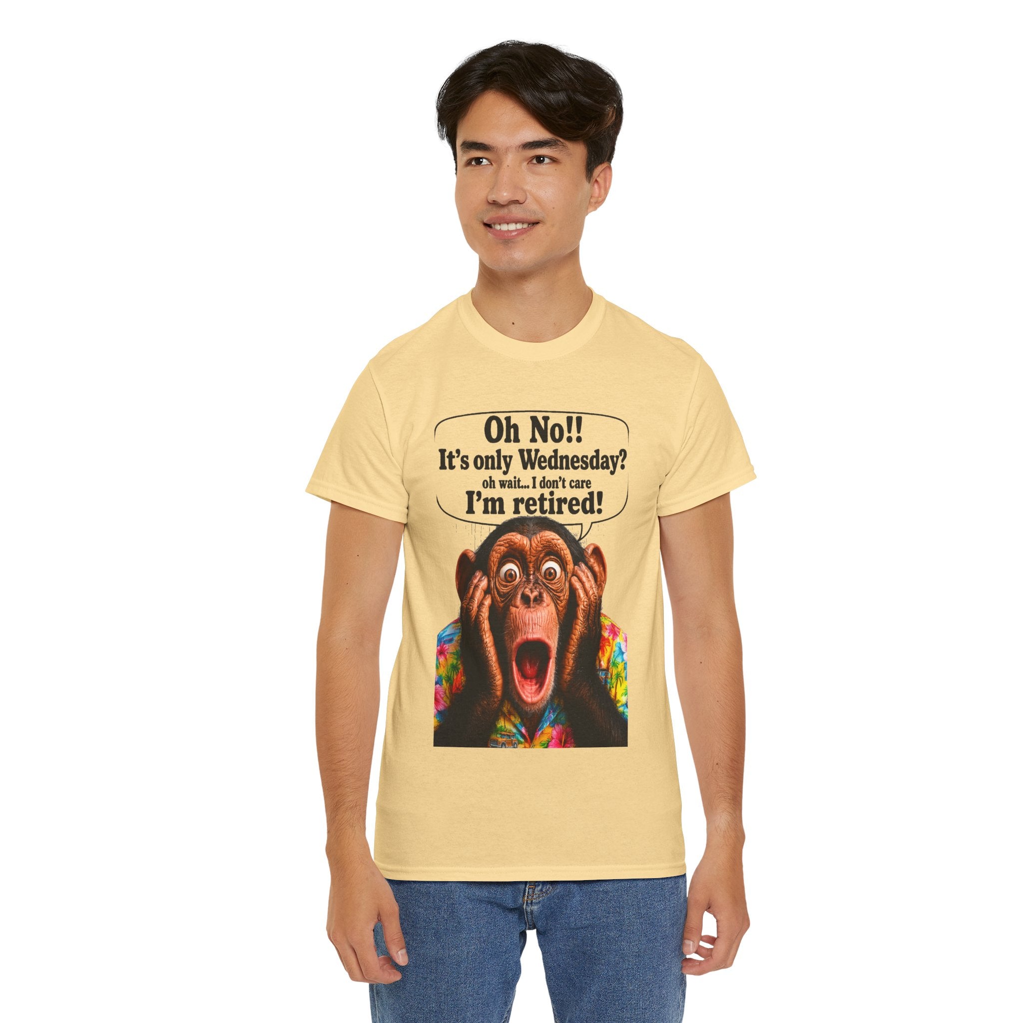 Retired & Loving It T‑Shirt — Funny Monkey "Oh No!! It’s only Wednesday? I’m retired!" Retirement Tee