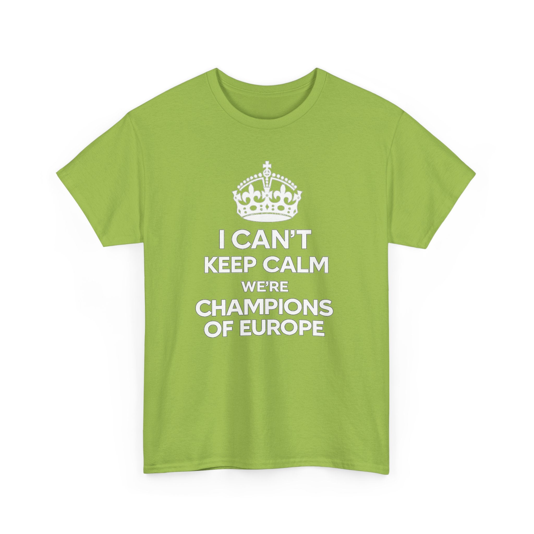 Champions of Europe T‑Shirt — "I Can't Keep Calm, We're Champions of Europe" Soccer Fan Tee