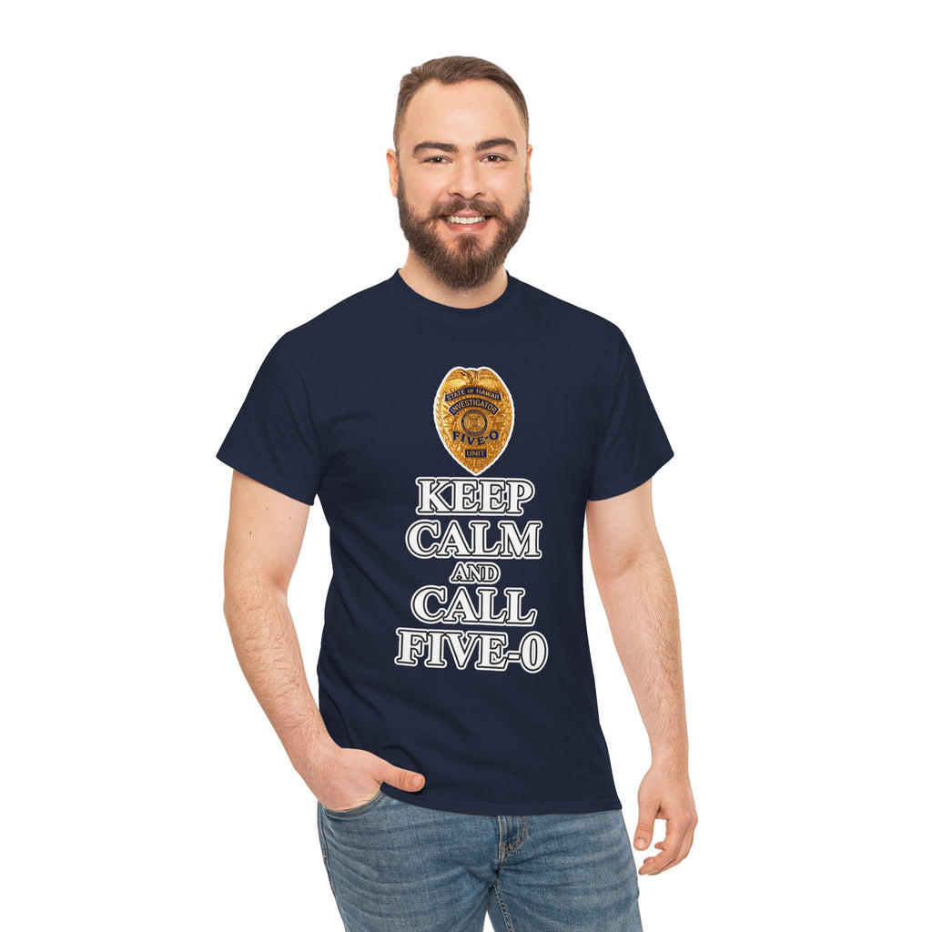 Keep Calm and Call Five-O Cotton T‑Shirt