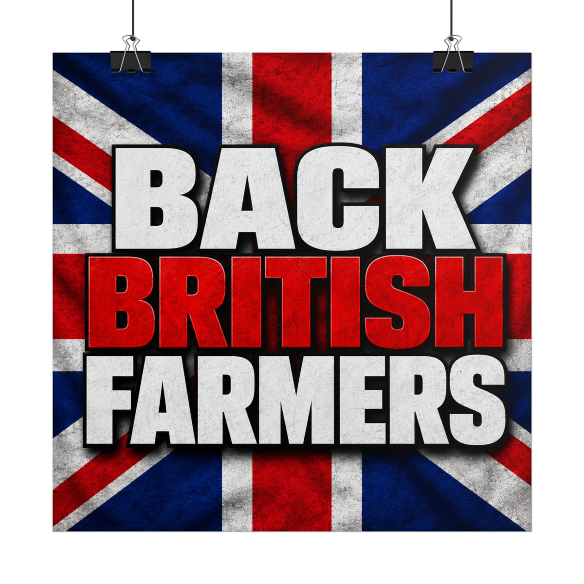 Back British Farmers Union Jack Support Poster