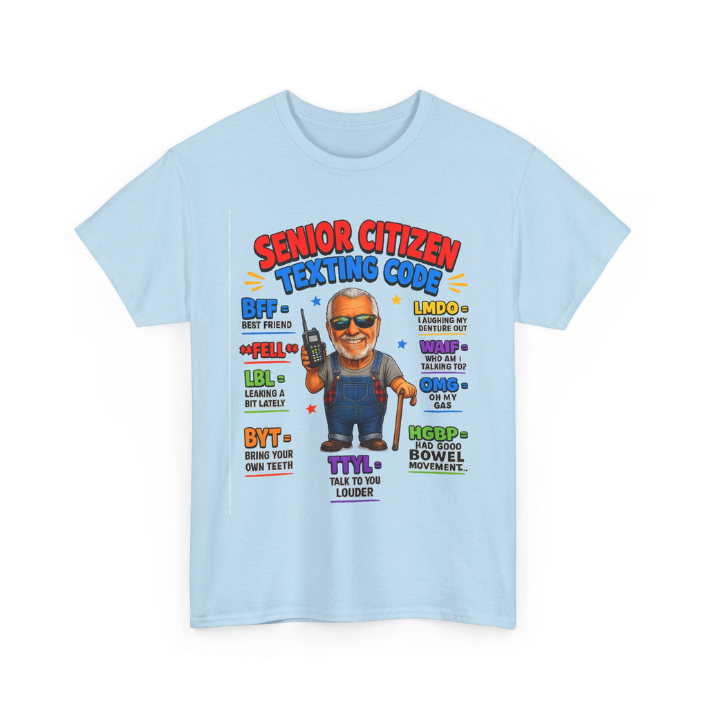 Senior Citizen Texting Code T-Shirt — Funny Grandpa Grandma Retirement Gift