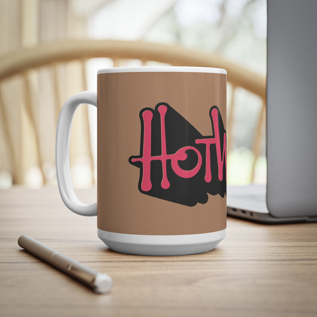 Hot Wife Coffee Mug — Bold Script Ceramic Mug (11oz, 15oz)