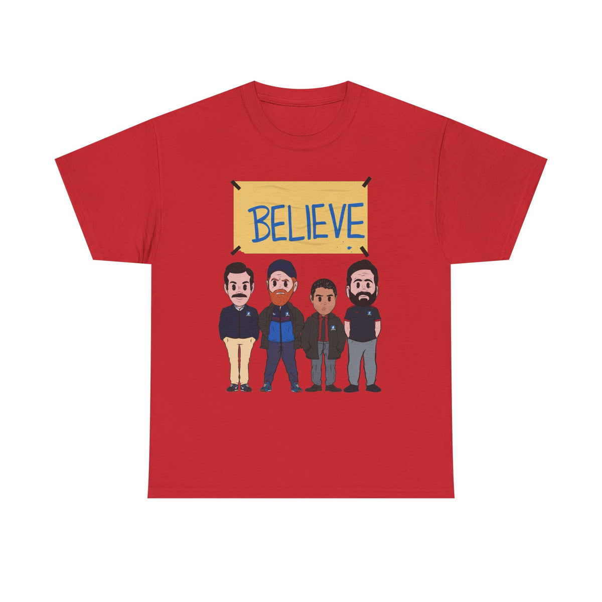 Ted Lasso Inspired Believe Cartoon Band Cotton T-Shirt