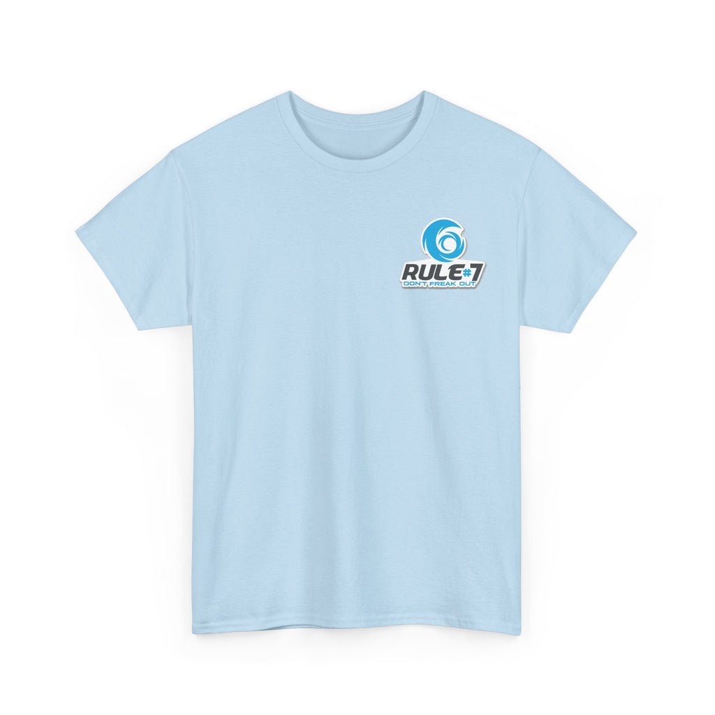 T-Shirt — Rule #7 “Don’t Freak Out” Logo Tee