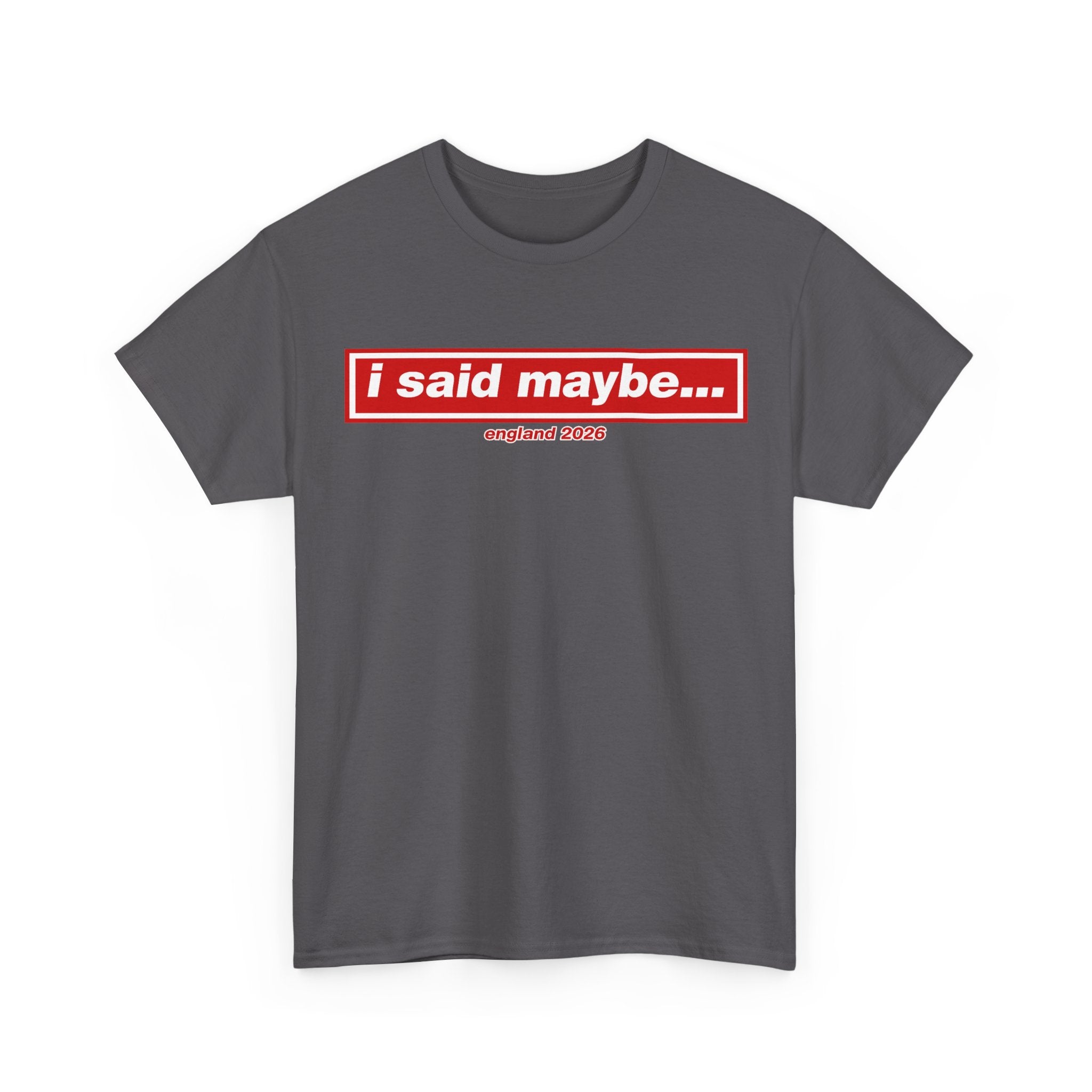 I Said Maybe Tee — Minimalist Red Logo Graphic T‑Shirt