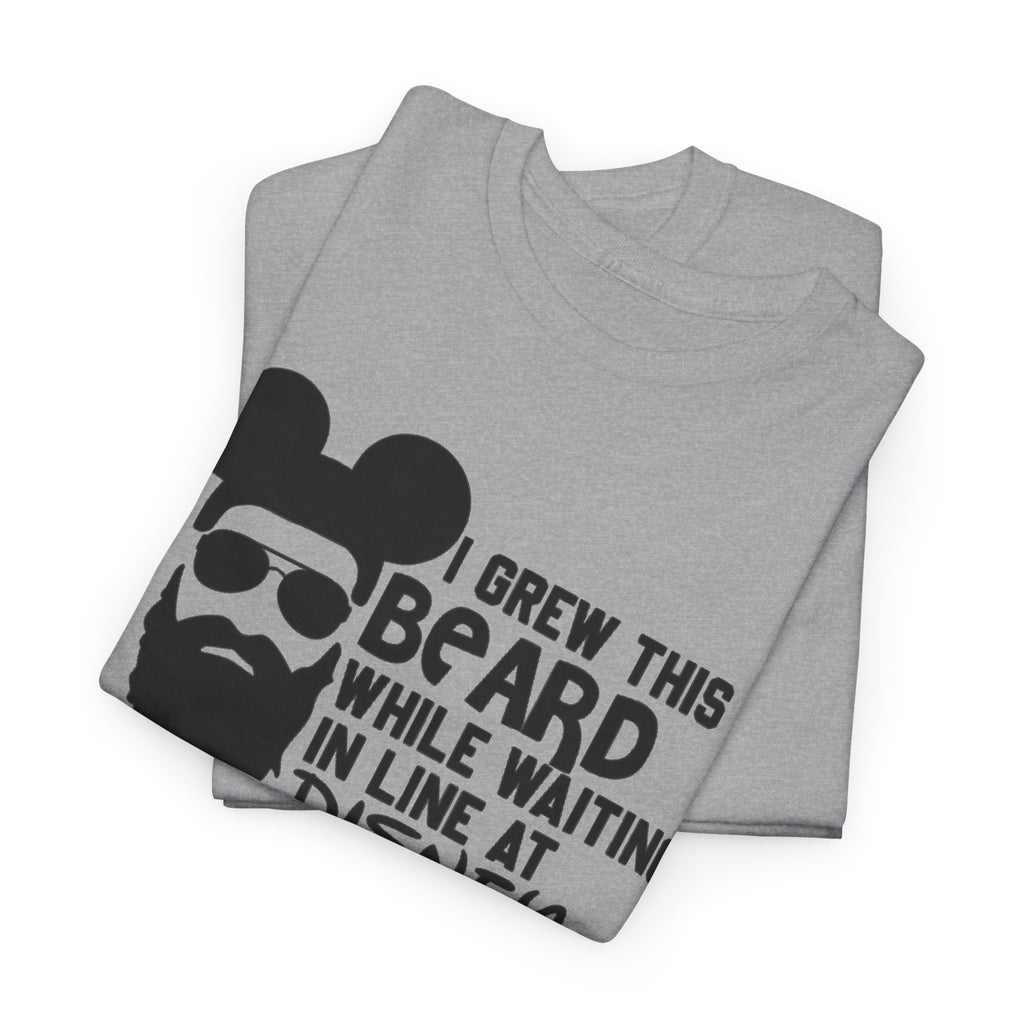Beard While Waiting Tee – "I Grew This Beard While Waiting In Line At Disney" Funny Disney Dad T-Shirt
