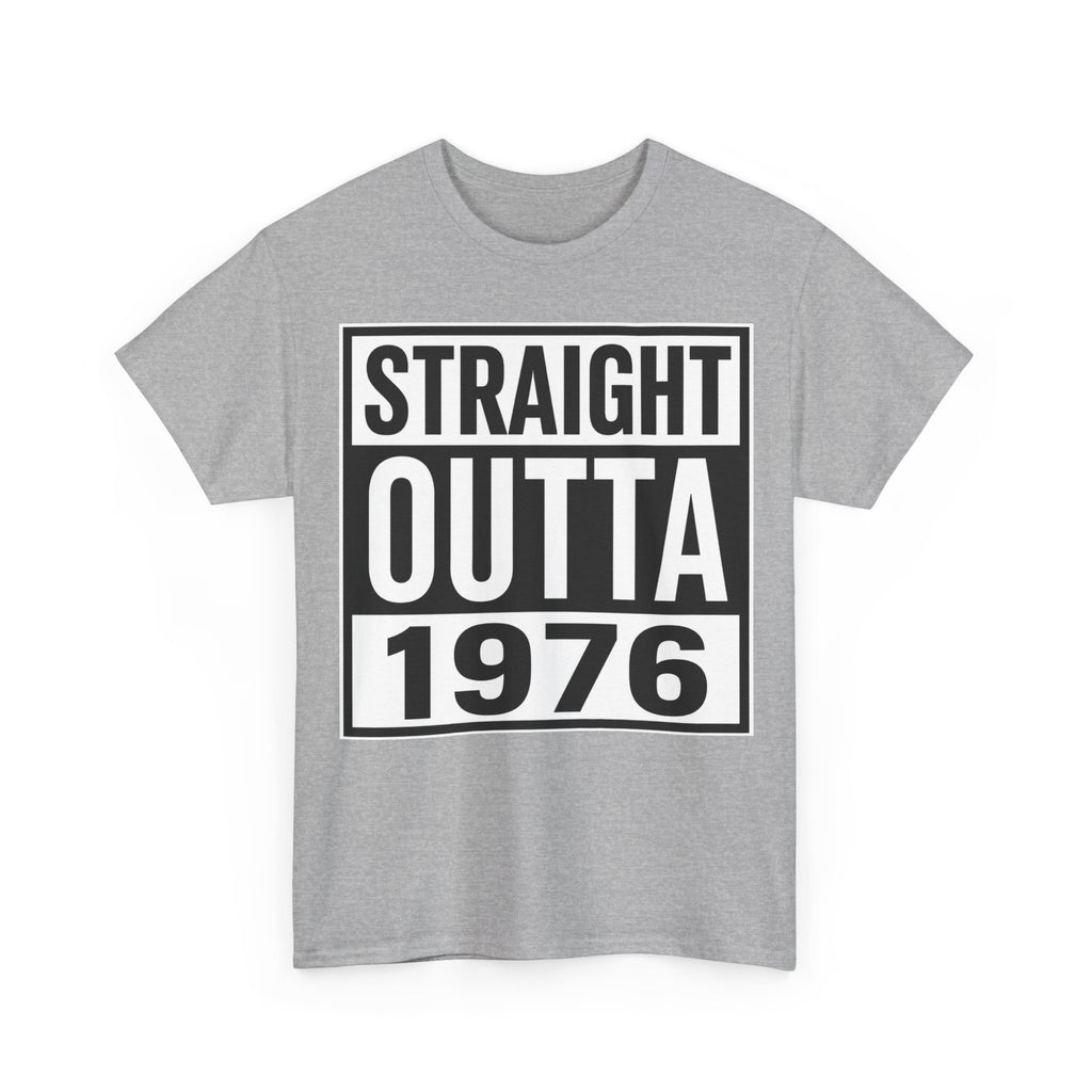 Straight Outta 1976 T-Shirt — Retro 1976 Birthday Tee