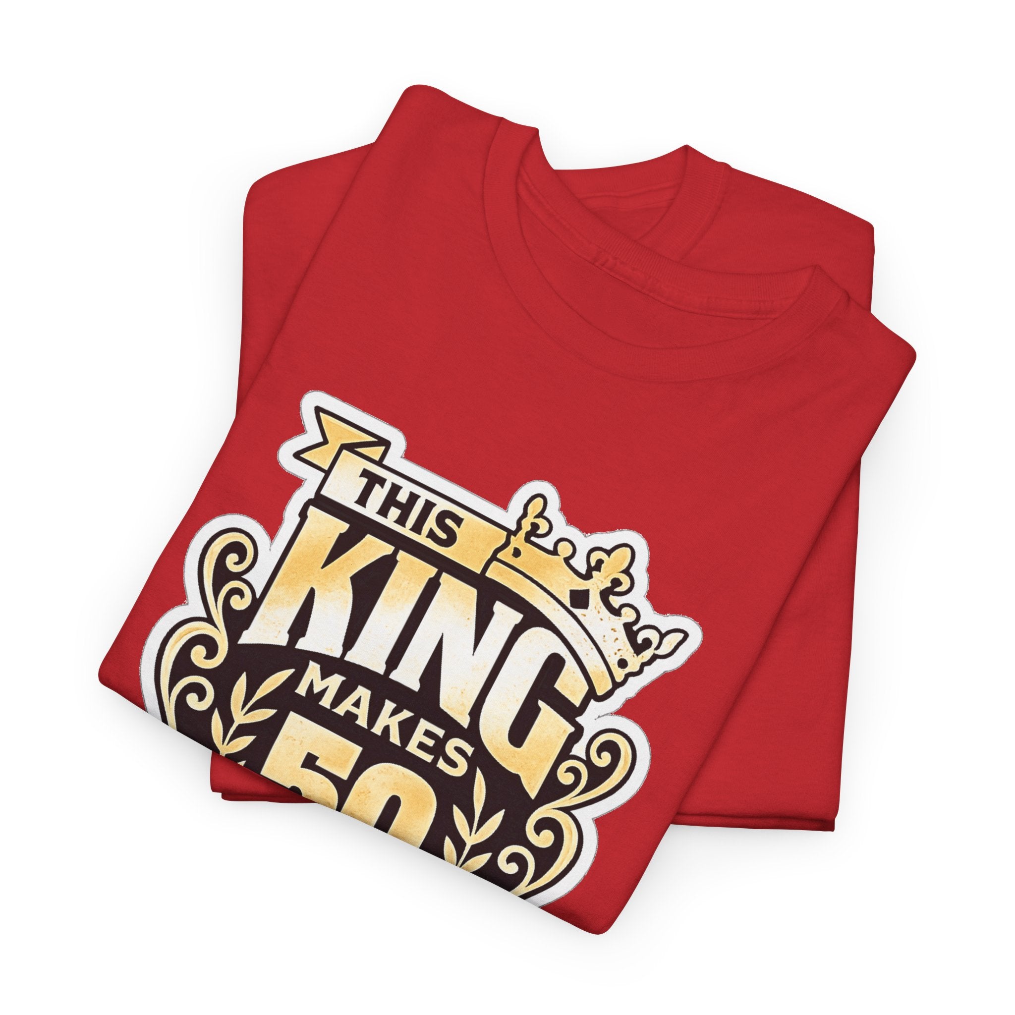 50th Birthday King T-Shirt – "This King Makes 50 Look Good"