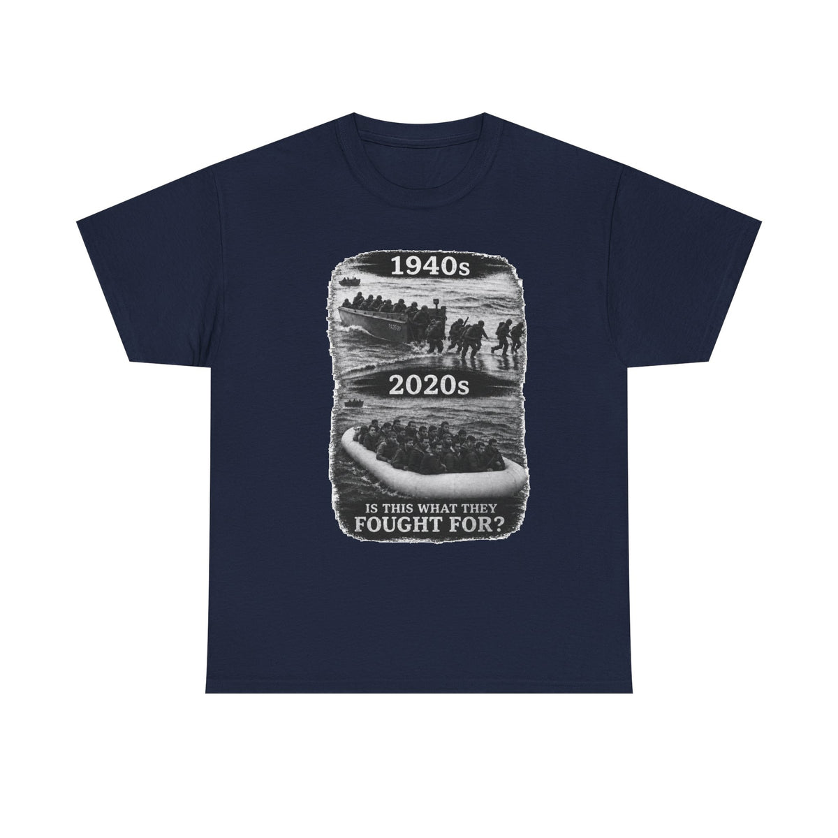 1940s vs 2020s Veterans Tribute Tee — "Is This What They Fought For?"