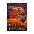 Florida Sunset Poster – "Once a Floridian, Always a Floridian" Rolled Wall Art