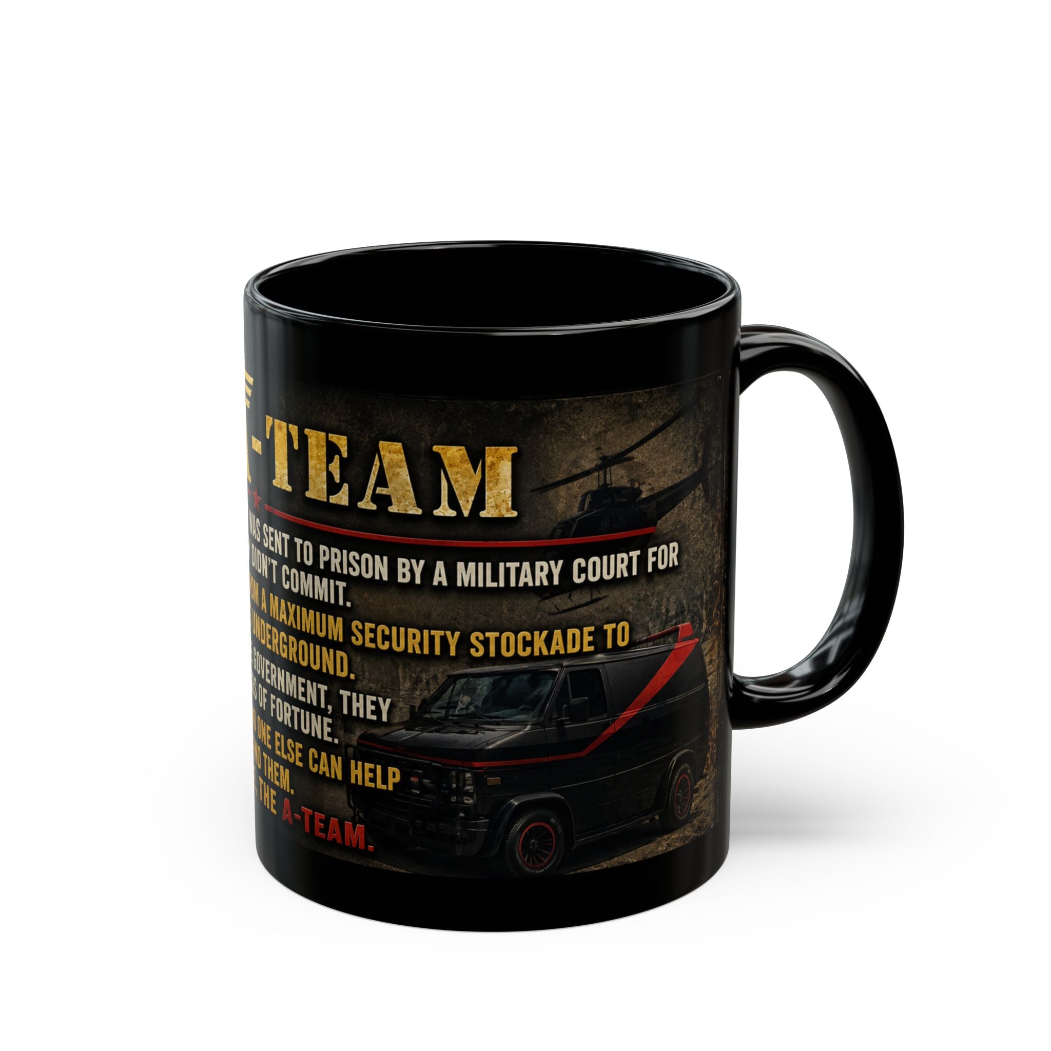 A-Team Quote Black Mug – Retro TV Show Coffee Cup (11oz/15oz)