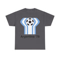Argentina '78 Soccer T-Shirt — Retro World Cup Football Tee