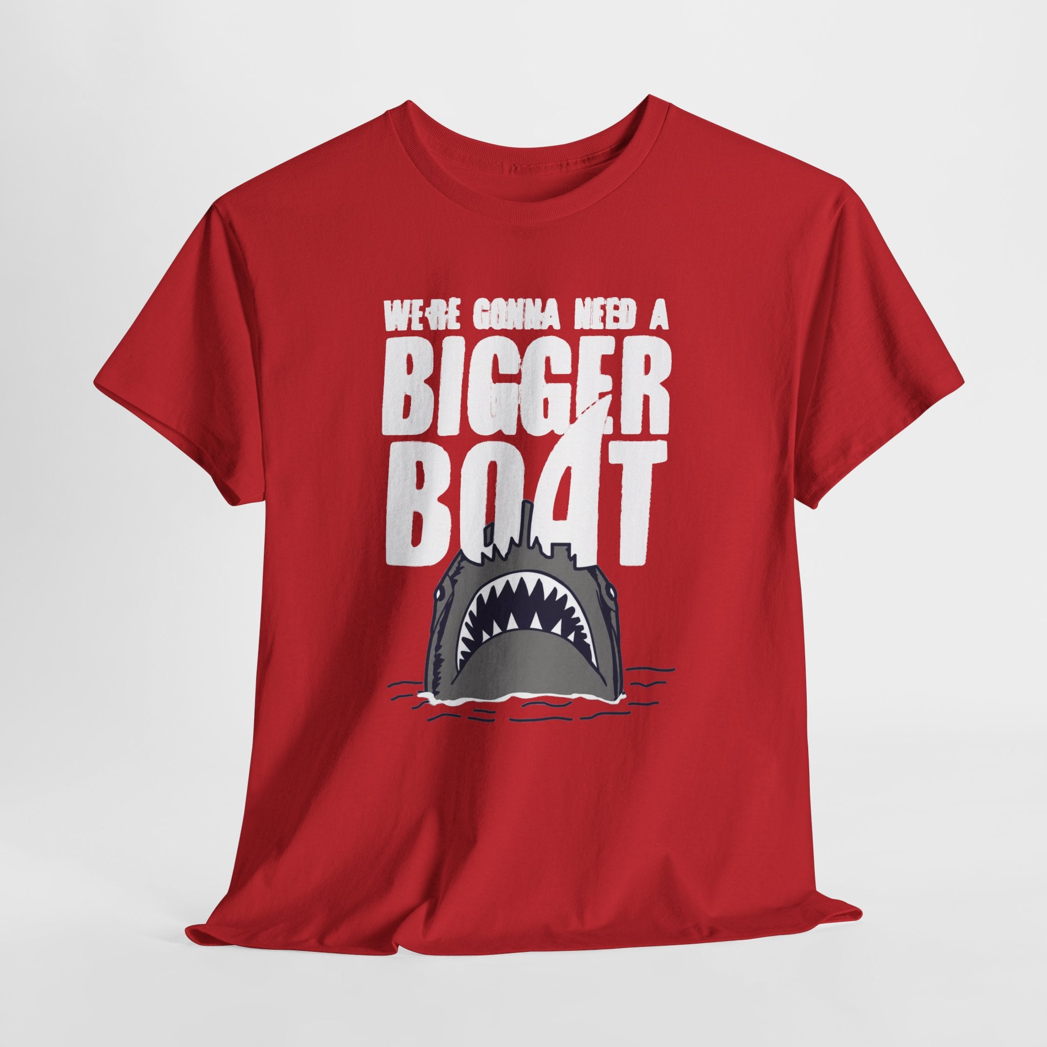 Bigger Boat Shark T-Shirt – 'We're Gonna Need a Bigger Boat' Graphic Tee