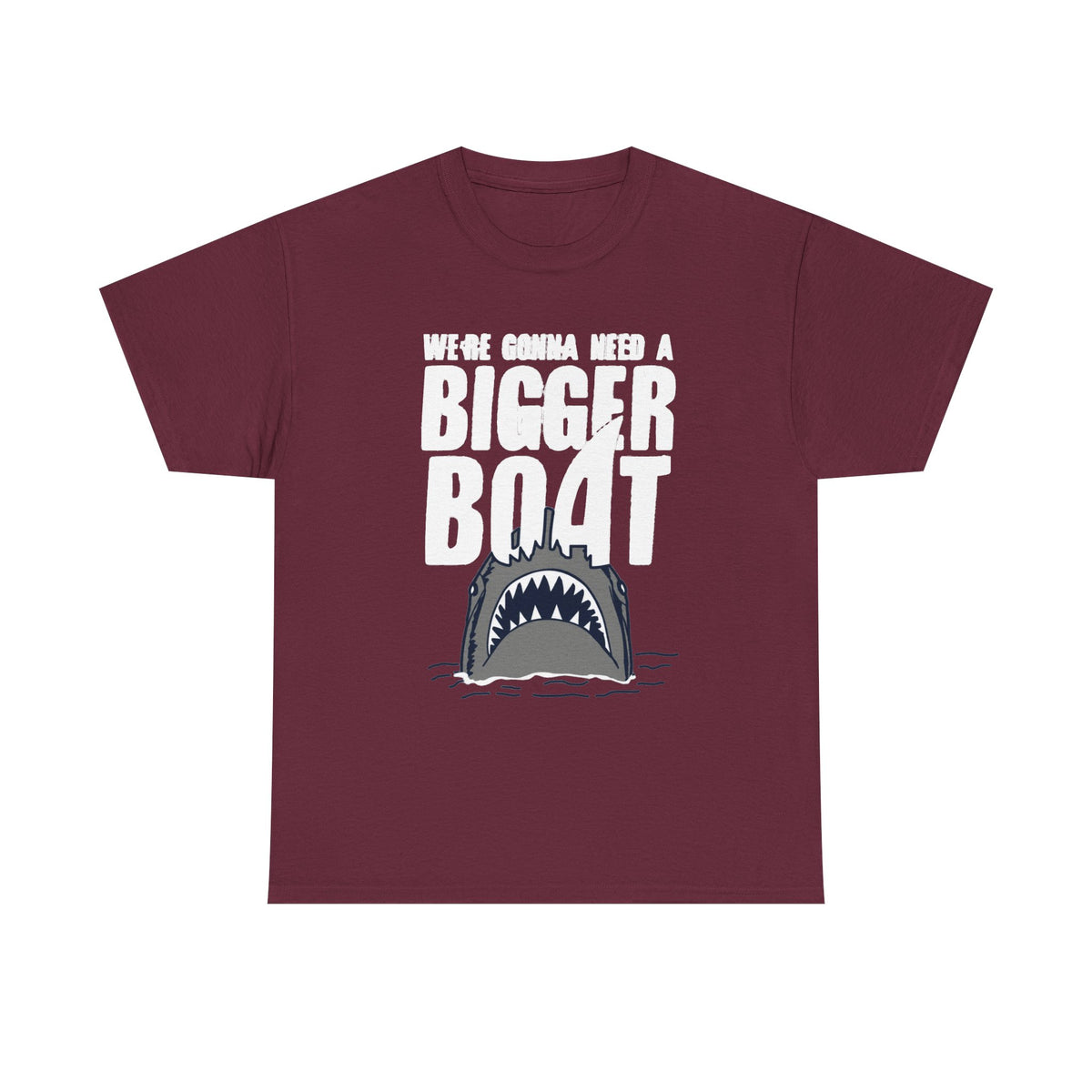 Bigger Boat Shark T-Shirt – 'We're Gonna Need a Bigger Boat' Graphic Tee
