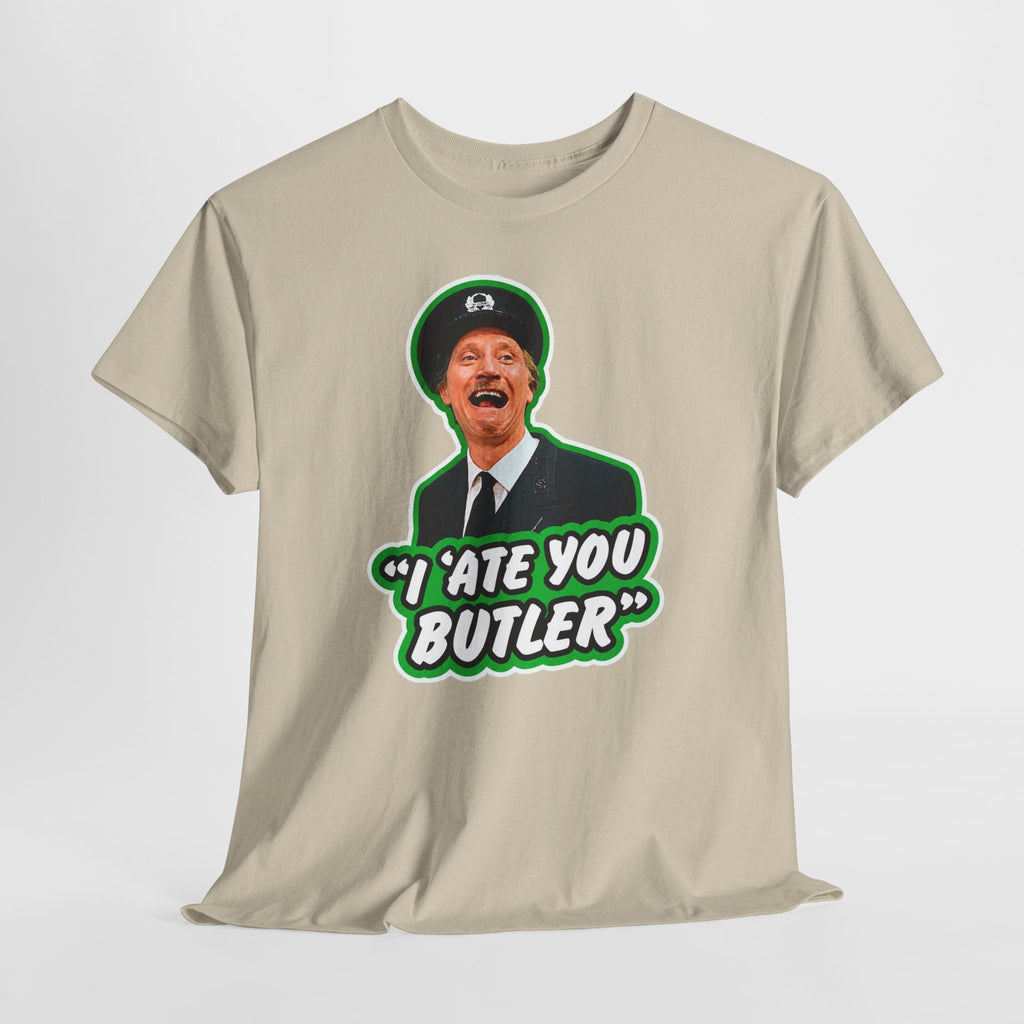 I Ate You Butler T-Shirt — Funny Retro Butler Graphic Tee
