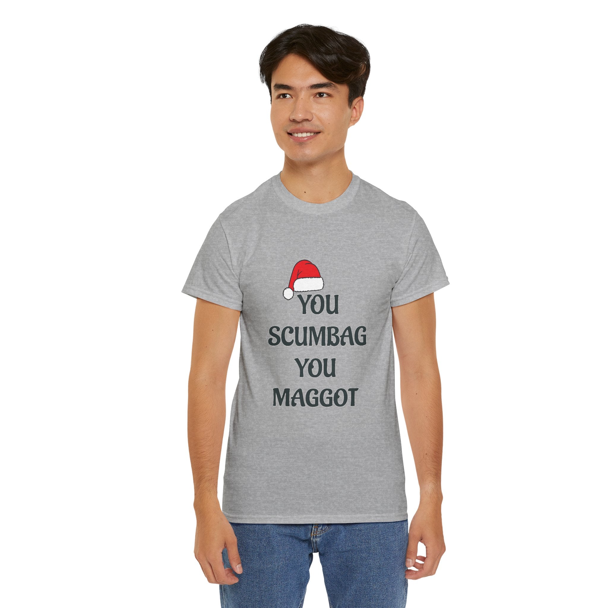 T-Shirt - 'You Scumbag You Maggot' Funny Christmas Novelty Tee