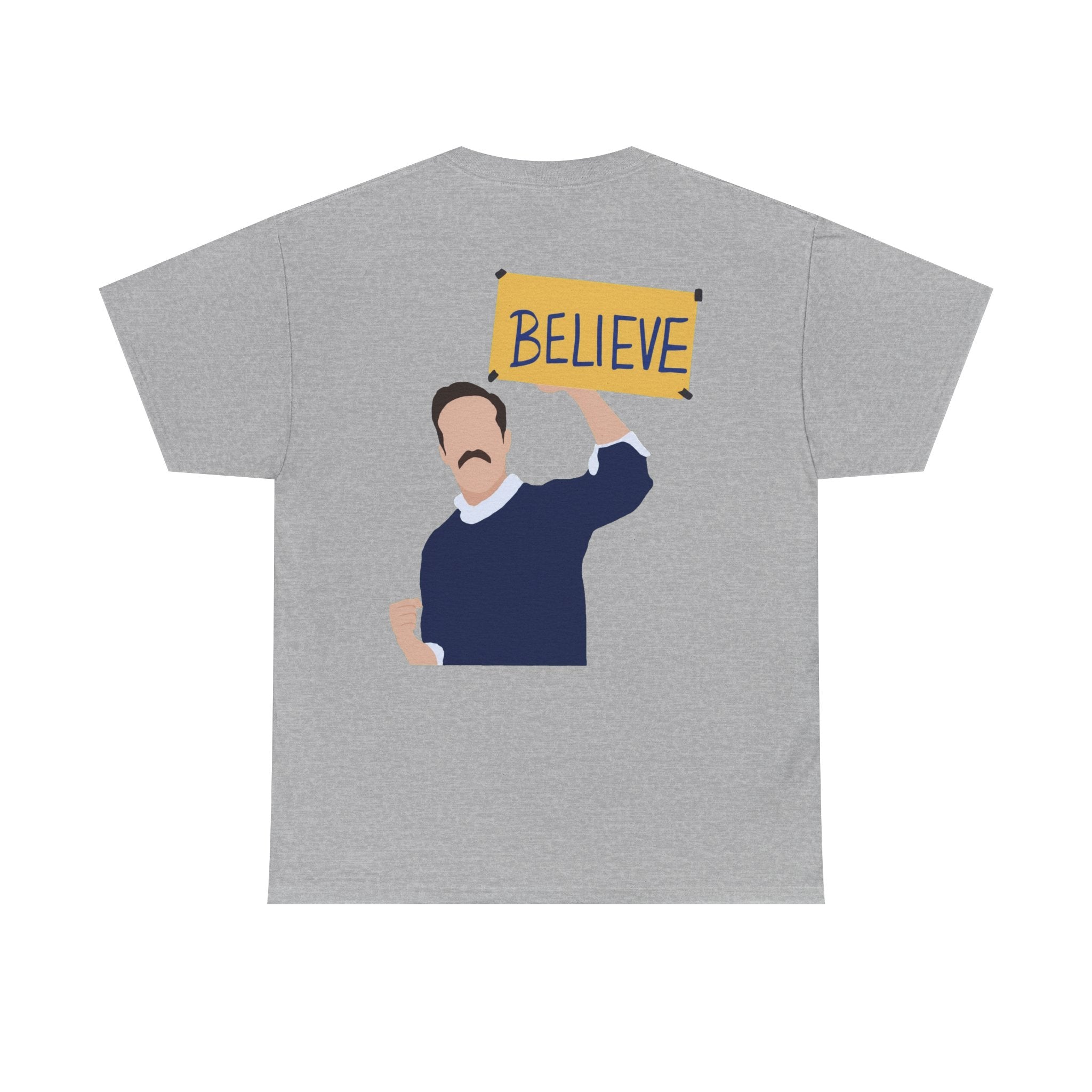 Ted Lasso Inspired "Believe" Tee — Inspirational TV Fan Shirt Cotton T-Shirt