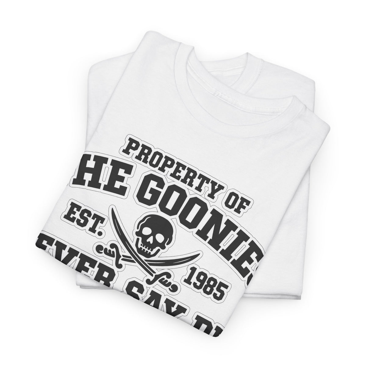 The Goonies "Never Say Die" Tee - Vintage Astoria Oregon Movie T-Shirt