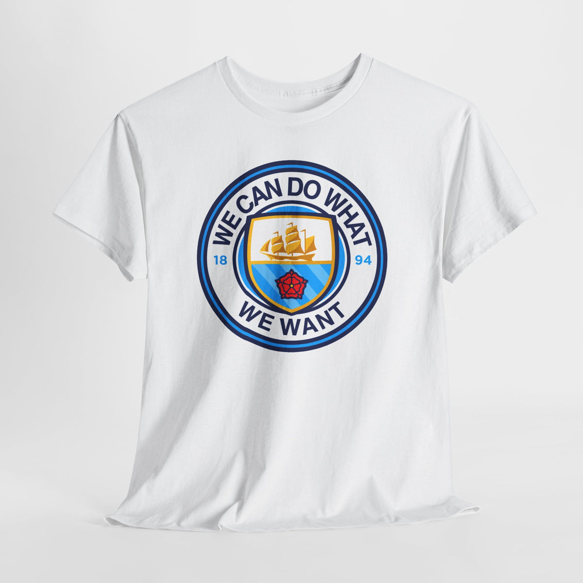 We Can Do What We Want Manchester  City Graphic Cotton T-Shirt