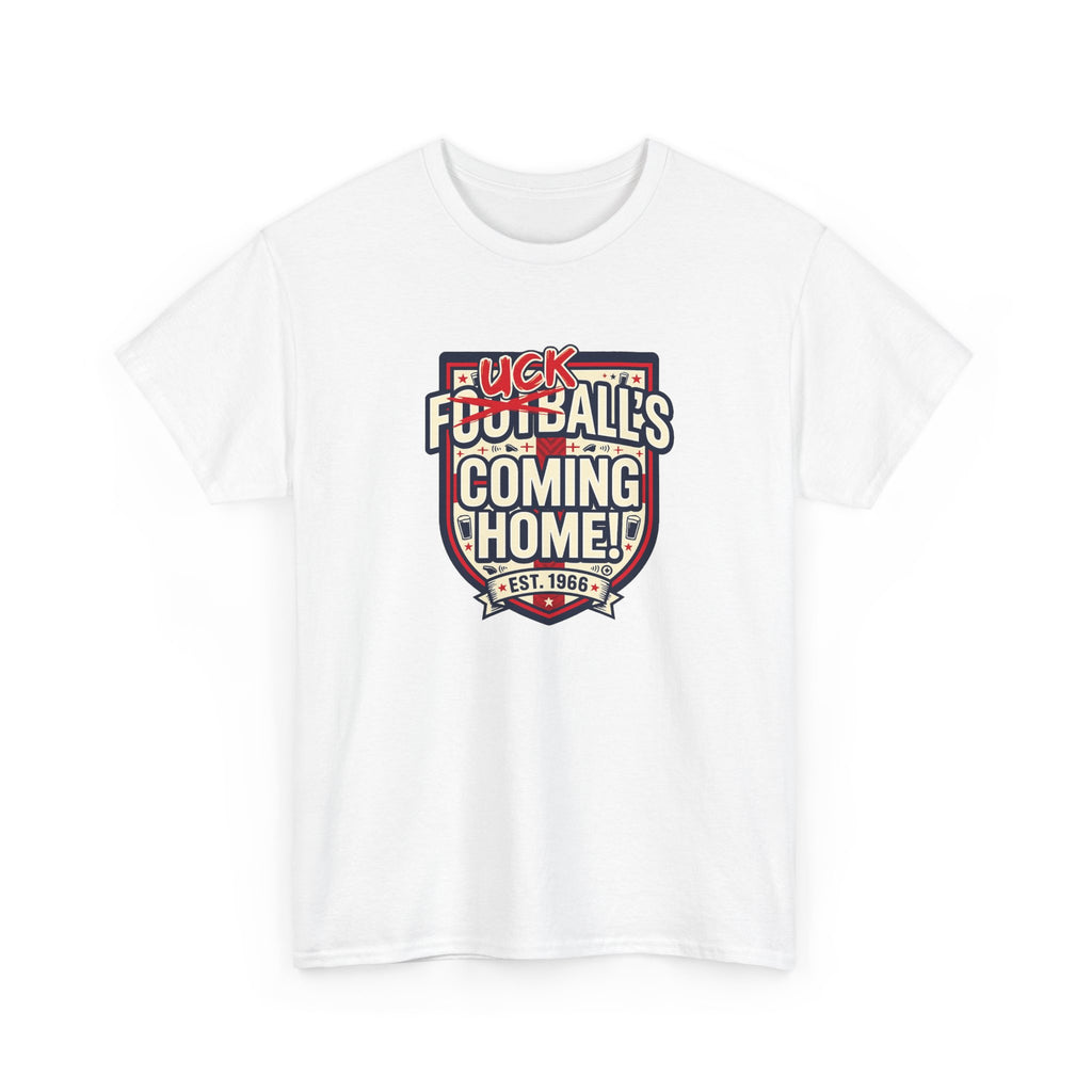 Provocative 'F*ck All's Football's Coming Home' Graphic Tee