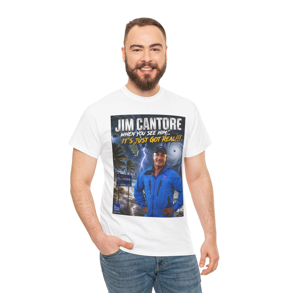 Jim Cantore "It's Just Got Real" Hurricane T-Shirt