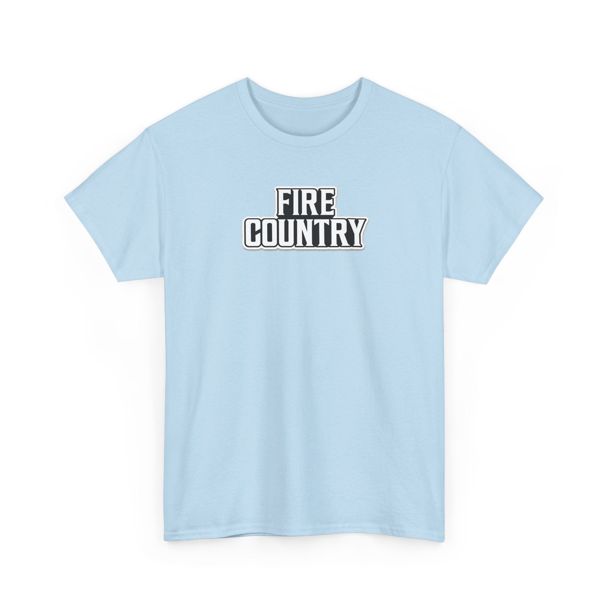 Fire Country Cotton T-Shirt — Bold Graphic Tee