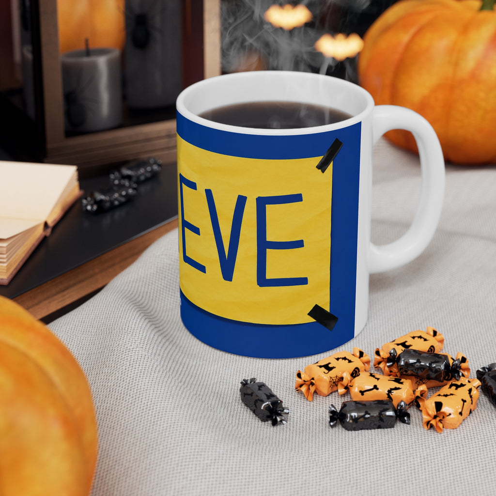Believe Ted Lasso Unofficial Ceramic Coffee Mug — Ted Lasso Inspired 11oz/15oz