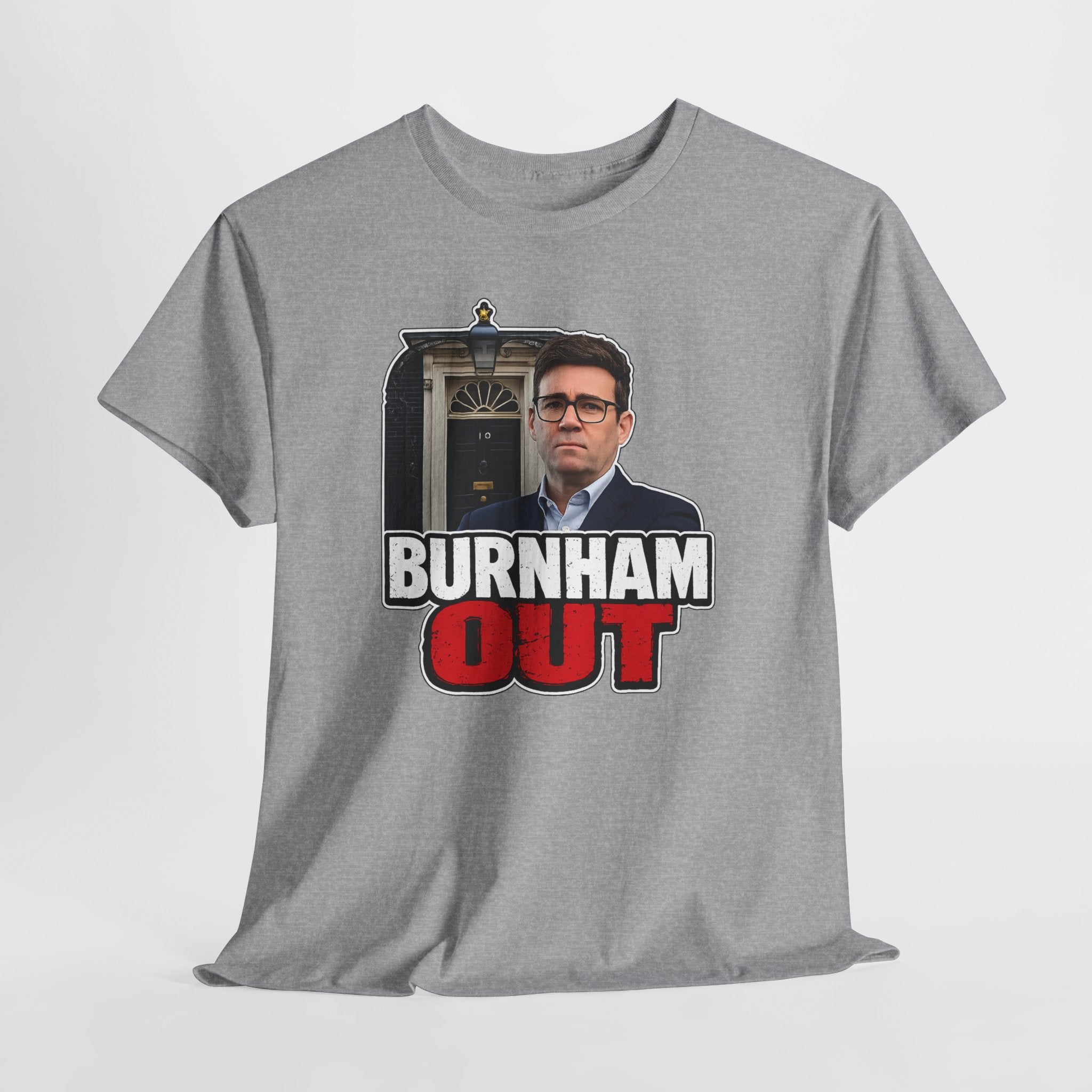 Andy Burnham Out Political Satire T‑Shirt — "Burnham Out" Protest Tee