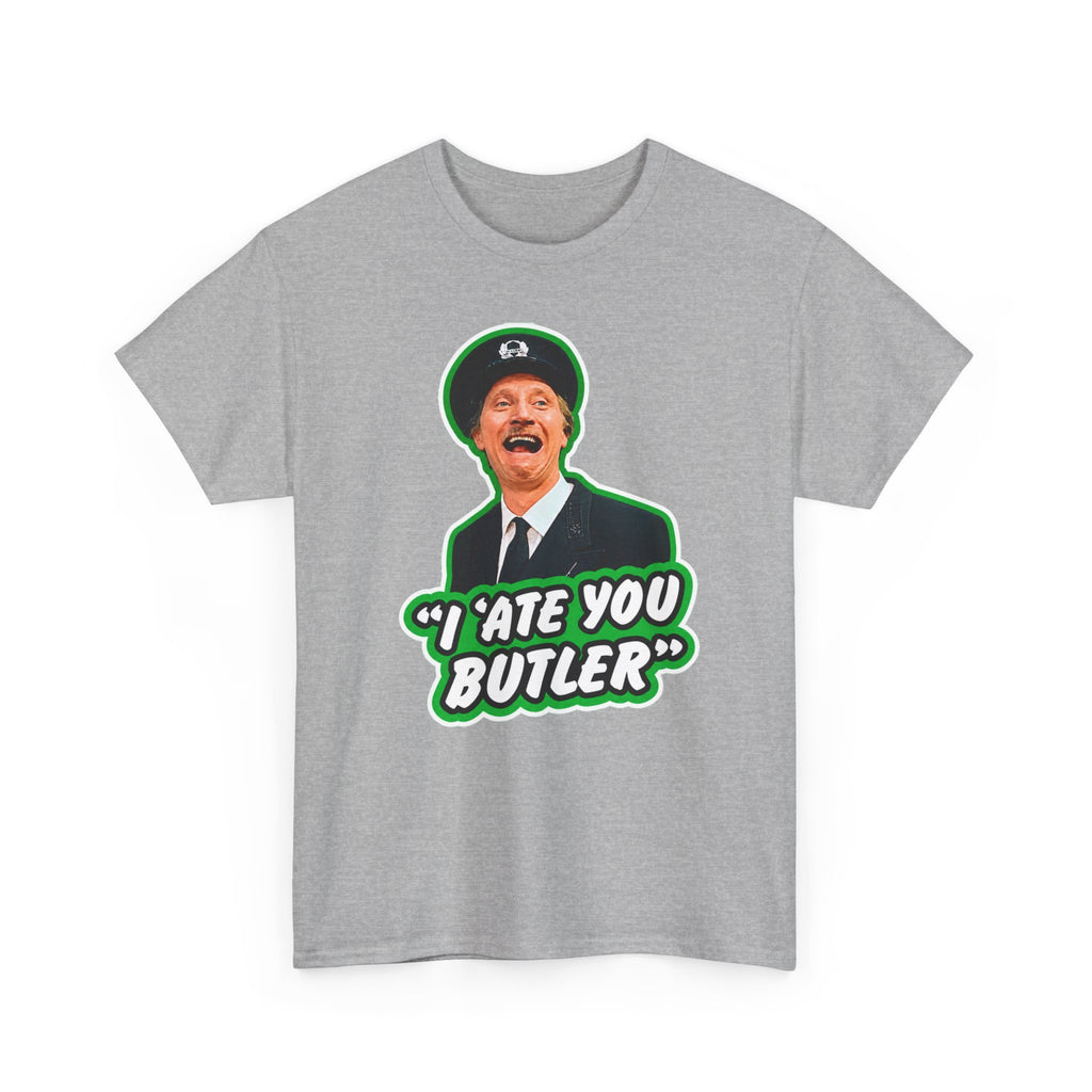 I Ate You Butler T-Shirt — Funny Retro Butler Graphic Tee