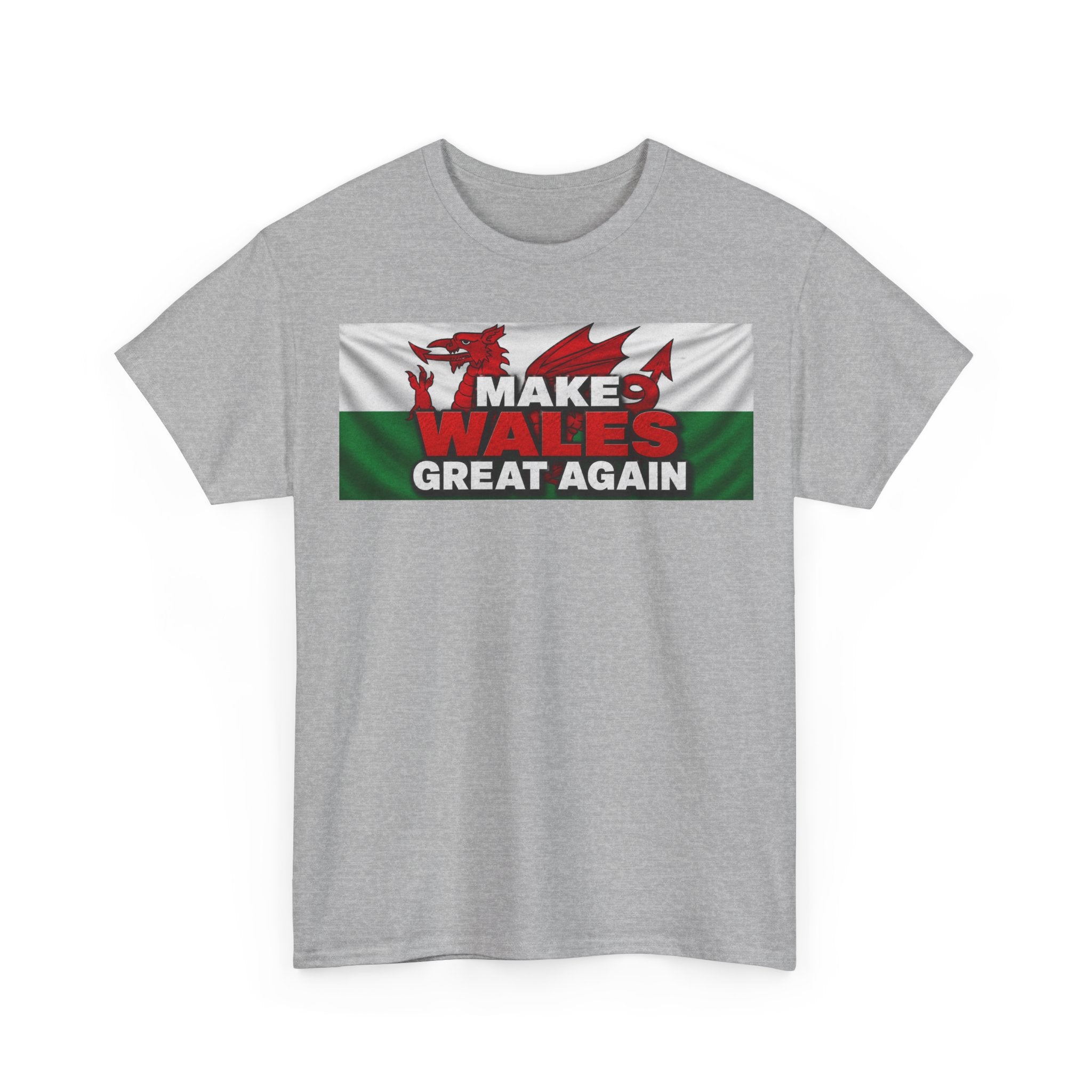 Wales Pride T-Shirt — 'Make Wales Great Again' Welsh Dragon Tee