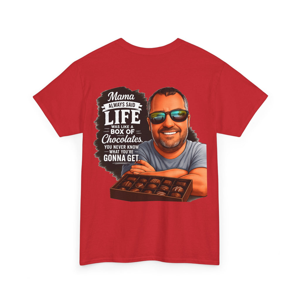 T-Shirt — "Mama Always Said Life Is Like A Box Of Chocolates" Graphic Tee (Funny Retro Portrait)