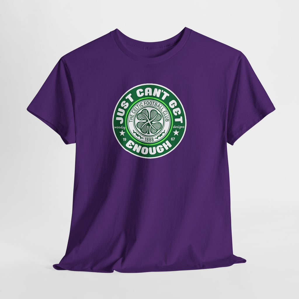 Celtic T-Shirt — "Just Can't Get Enough" Green Shamrock St. Patrick's Day Tee