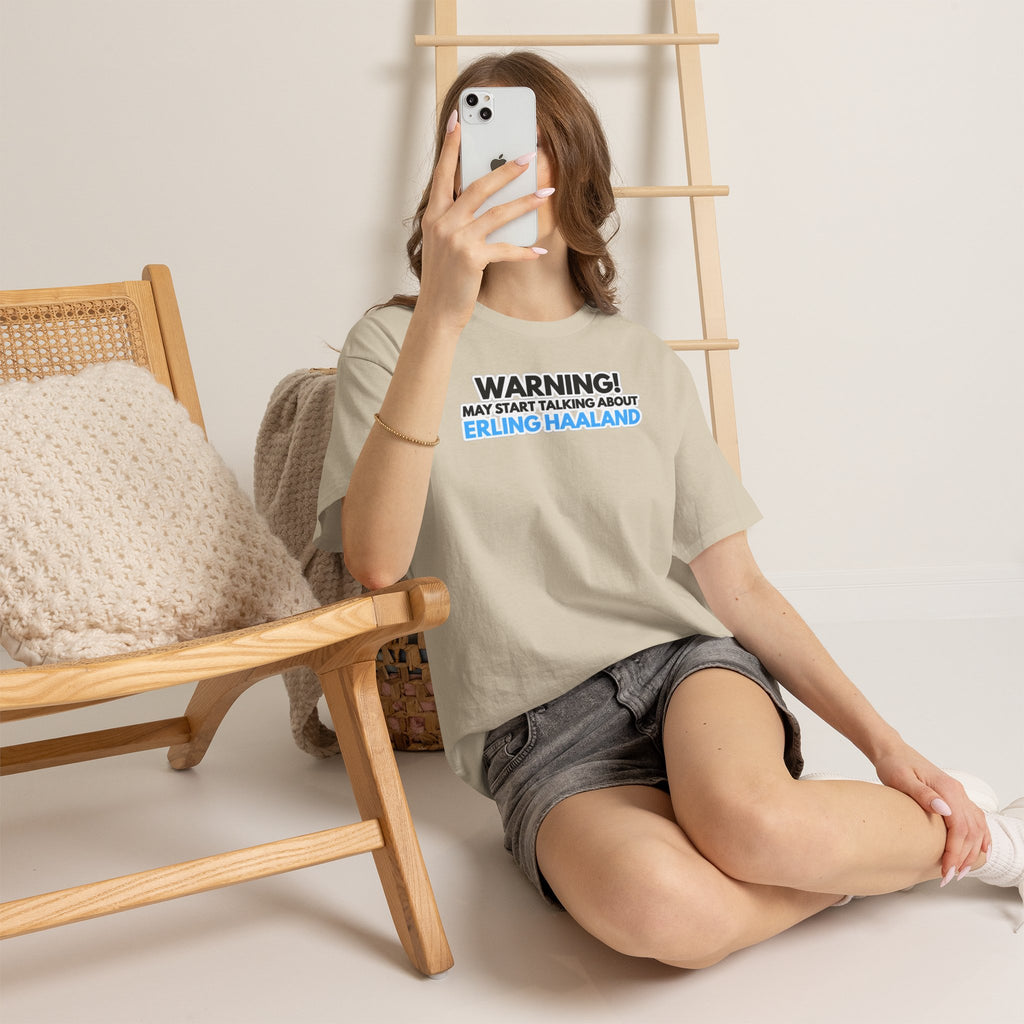 Warning! May Start Talking About Erling Haaland T-Shirt