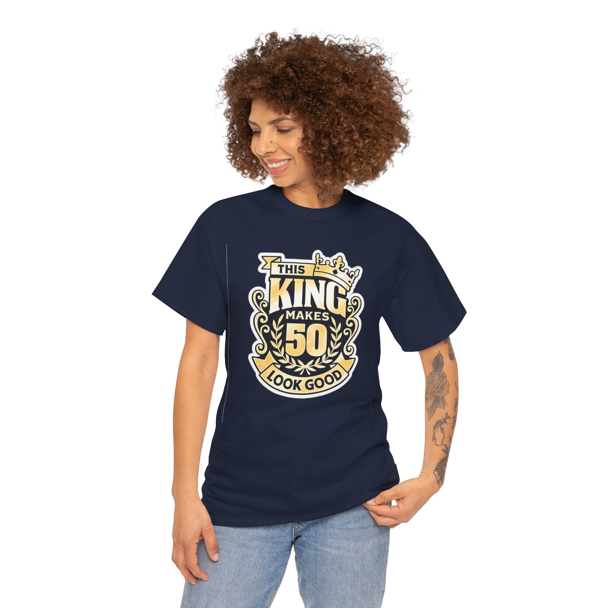 50th Birthday King T-Shirt – "This King Makes 50 Look Good"