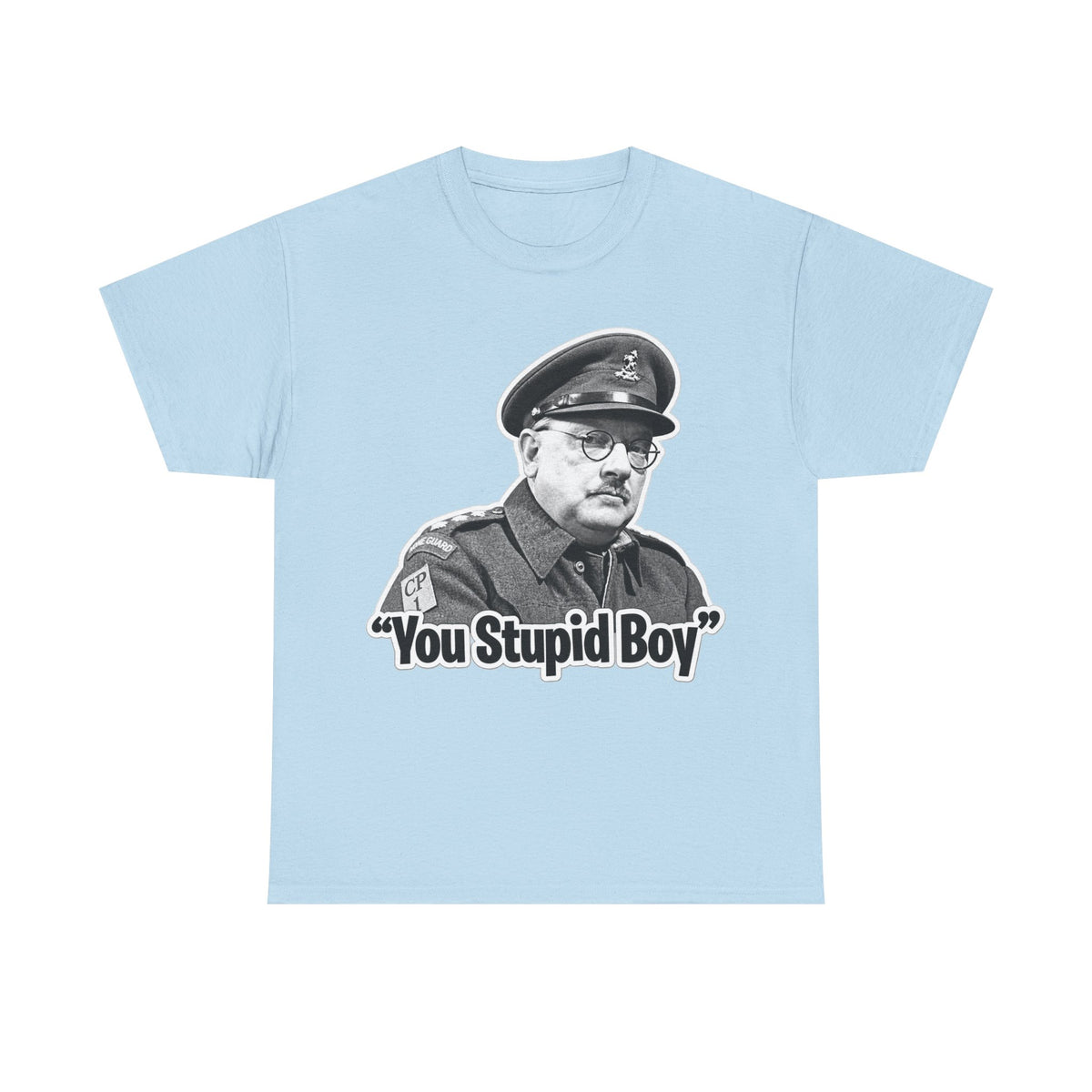 Dads Army Inspired You Stupid Boy T-Shirt — Vintage Cop Illustration Funny Graphic Tee
