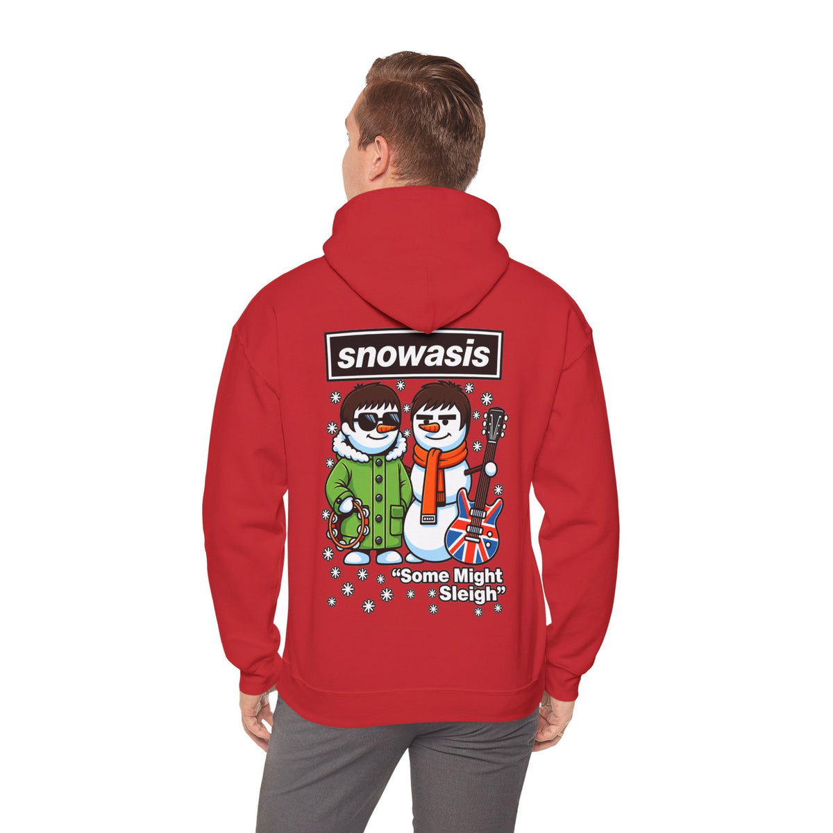 2027 Snowasis Holiday Hoodie — "Some Might Sleigh" Snowman Christmas #Oasis Inspired Hoodie