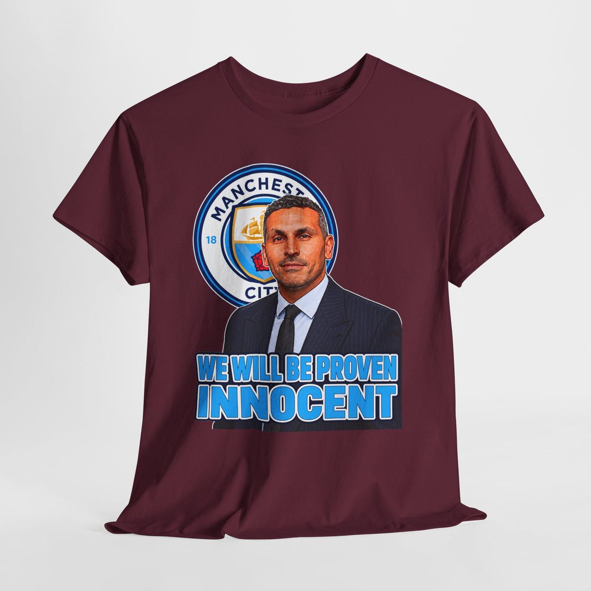 Manchester City “We Will Be Proven Innocent” Fan Cotton T-Shirt