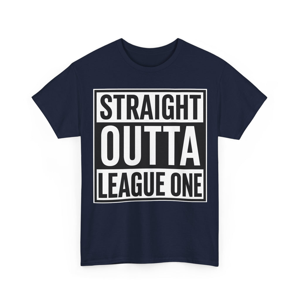 Straight Outta League One T‑Shirt — Football Fan Tee