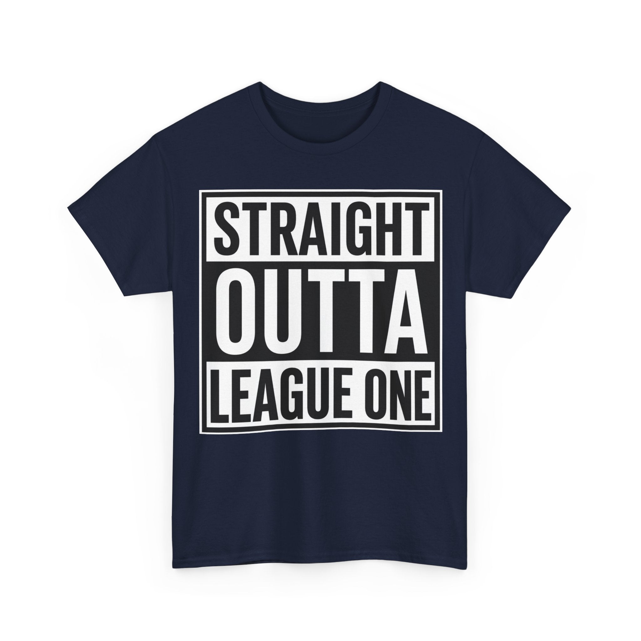 Straight Outta League One T‑Shirt — Football Fan Tee