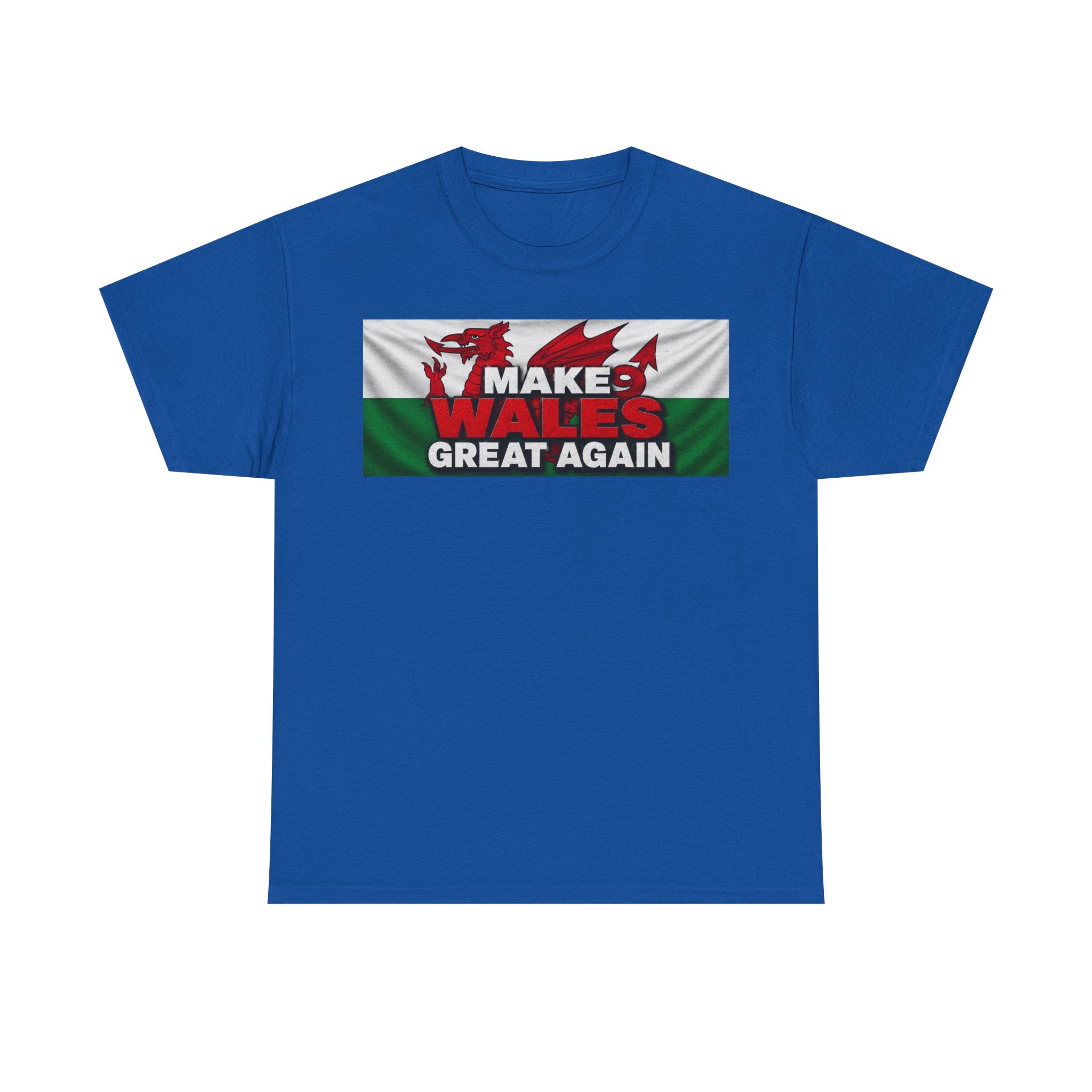Wales Pride T-Shirt — 'Make Wales Great Again' Welsh Dragon Tee