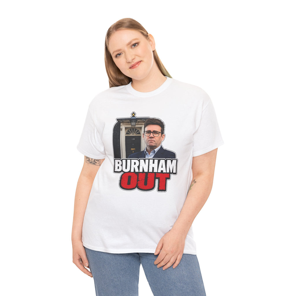 Andy Burnham Out Political Satire T‑Shirt — "Burnham Out" Protest Tee