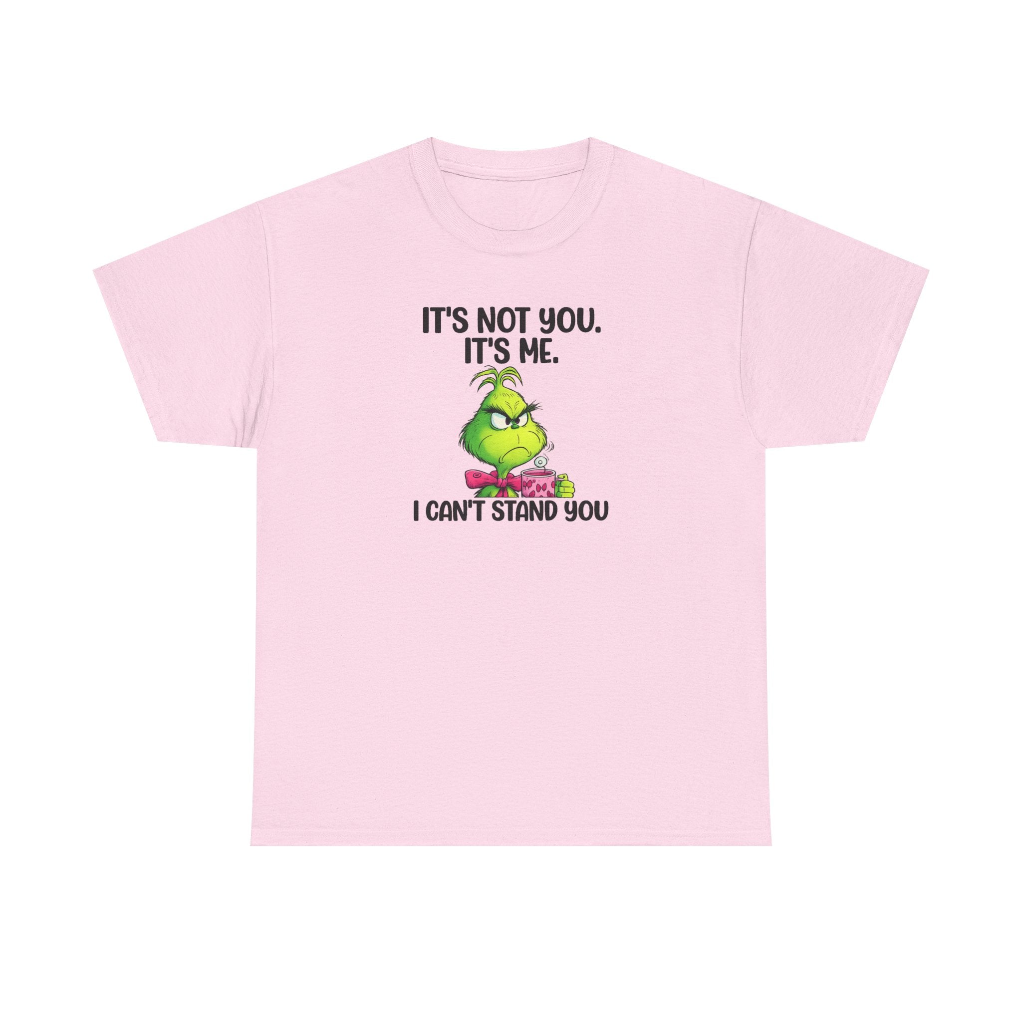 Grumpy Grinch Tee – "It's Not You. It's Me. I Can't Stand You" Christmas Shirt