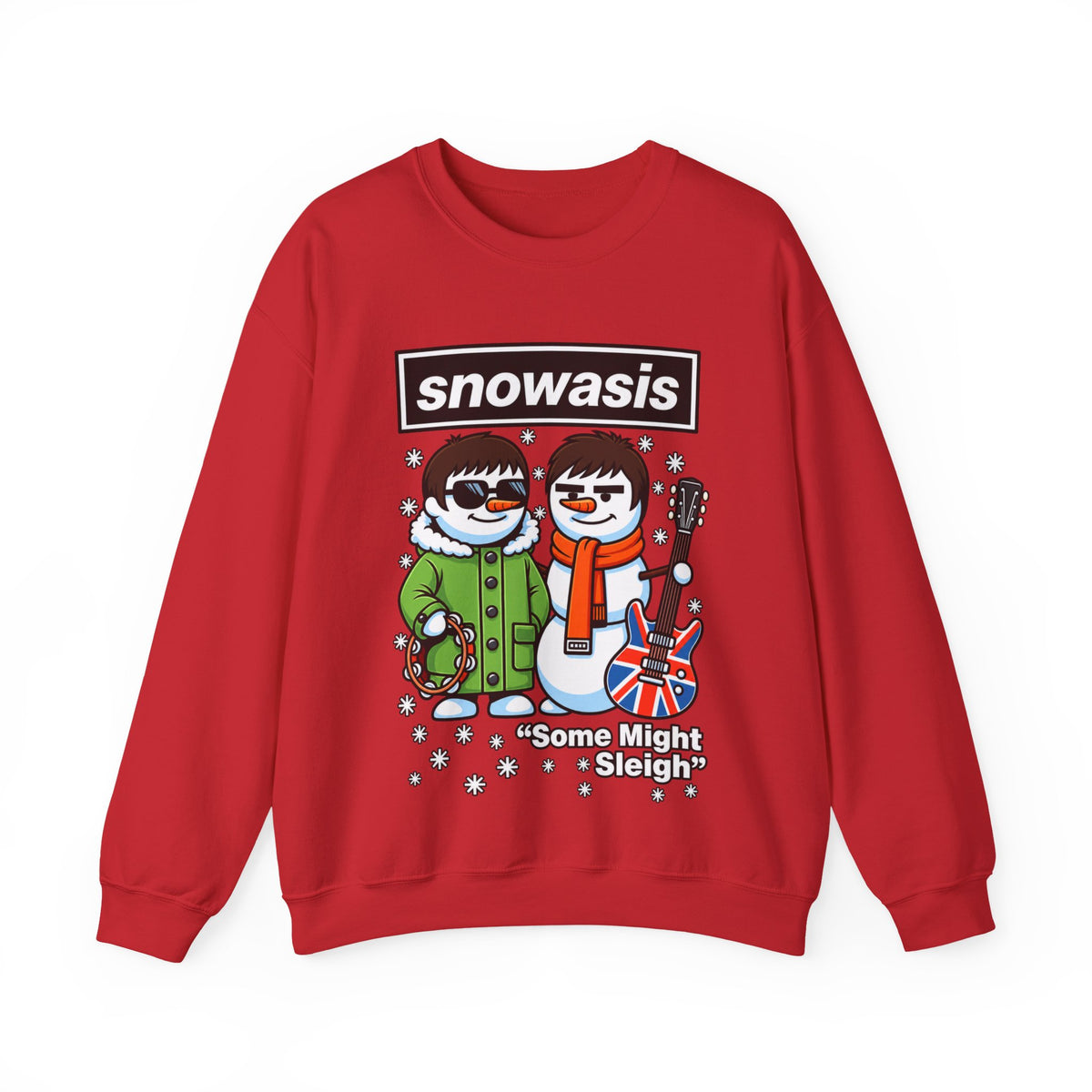 Snowasis "Some Might Sleigh" #Oasis Inspired Crewneck Sweatshirt